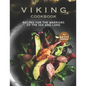 Viking Cookbook: Recipes For the Warriors of The Sea and Land - Paperback