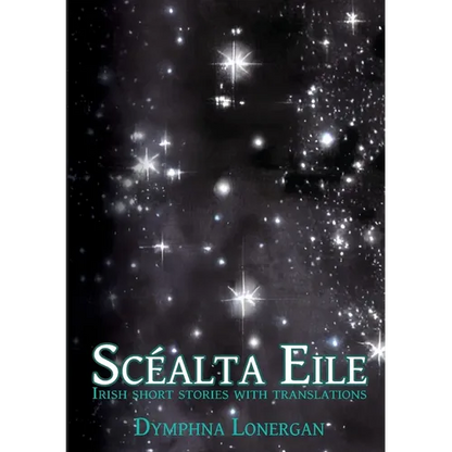 Scéalta Eile: Irish short stories with translations - Paperback