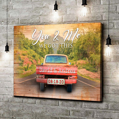 We Got This Couple Red Truck Sign