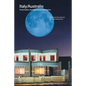 Italy/Australia: Postmodern Architecture in Translation - Paperback