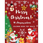90 Amazing Pictures Merry Christmas: Great Festive Coloring Book Relaxing Christmas Patterns and Decorations, Beautiful Holiday Designs with Winter Sc - Paperback