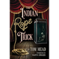 The Indian Rope Trick And Other Violent Entertainments - Paperback