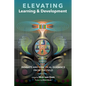 Elevating Learning & Development (paperback) - Paperback