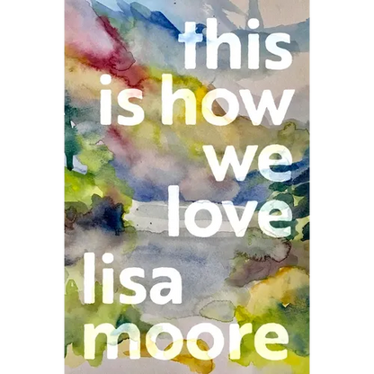 This Is How We Love - Hardcover