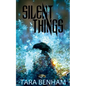 Silent Things - Paperback