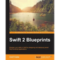 Swift 2 Blueprints - Paperback