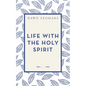 Life with the Holy Spirit - Paperback