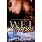 Wet Dreams - Paperback