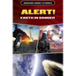 Alert! Earth in Danger - Library Binding