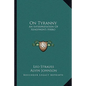 On Tyranny: An Interpretation of Xenophon's Hiero - Paperback