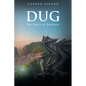 Dug: The Scales of Gondraca - Paperback