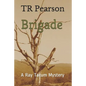 Brigade - Paperback