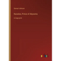 Rasselas, Prince of Abyssinia: in large print - Paperback