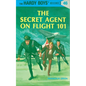 Hardy Boys 46: The Secret Agent on Flight 101 - Hardcover