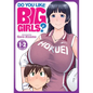 Do You Like Big Girls? (Omnibus) Vol. 1-2 - Paperback