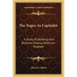 The Negro as Capitalist: A Study of Banking and Business Among American Negroes - Paperback