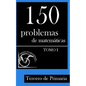 150 Problemas de Matemáticas para Tercero de Primaria (Tomo 1) - Paperback