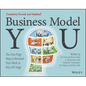 Business Model You: The One-Page Way to Reinvent Your Work at Any Life Stage - Paperback