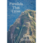 Parallels That Cross - Paperback