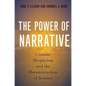 Power of Narrative: Climate Skepticism and the Deconstruction of Science - Paperback