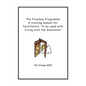 The Freedom Programme: A Training Manual for Facilitators.: To be used with the book, Living with the Dominator. - Paperback