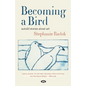 Becoming a Bird - Paperback