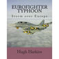 Eurofighter Typhoon: Storm over Europe - Paperback