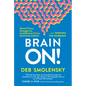 Brain On!: Mental Fitness Strategies for Sharpening Focus, Boosting Energy, and Winning the Workday - Hardcover