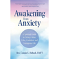 Awakening from Anxiety: A Spiritual Guide to Living a More Calm, Confident, and Courageous Life (Overcome Fear, Find Anxiety Relief) - Paperback
