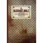 A Buddhist Bible - Hardcover