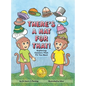 There's a Hat for That!: Exploring Careers That Fit You Best - Hardcover