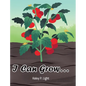 I Can Grow... - Hardcover