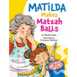Matilda Makes Matzah Balls - Paperback