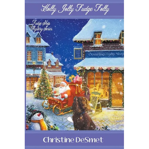 Holly Jolly Fudge Folly - Paperback