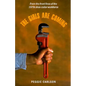 The Girls Are Coming - Paperback