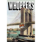 Whoppers: History's Most Outrageous Lies and Liars - Paperback