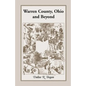 Warren County, Ohio and Beyond - Paperback