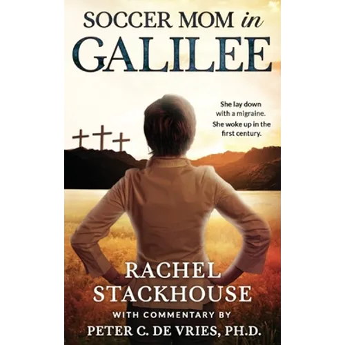 Soccer Mom in Galilee - Hardcover