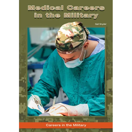 Medical Careers in the Military - Hardcover