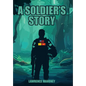 A Soldier's Story - Hardcover