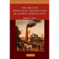 The British Industrial Revolution in Global Perspective - Paperback