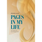 Pages in My Life: The Expected and Unexpected - Paperback