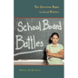 School Board Battles: The Christian Right in Local Politics - Paperback