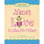 Nana's Love Is Like No Other - Paperback