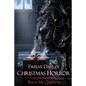 12 Days of Christmas Horror - Paperback