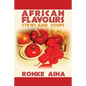 African Flavours: Stews and Soups - Paperback