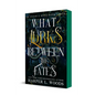 What Lurks Between the Fates: Of Flesh & Bone, Book Three - Paperback