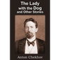 The Lady with the Dog and Other Stories - Paperback