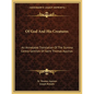 Of God And His Creatures: An Annotated Translation Of The Summa Contra Gentiles Of Saint Thomas Aquinas - Paperback