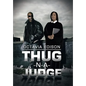 Thug-N-A-Judge - Hardcover